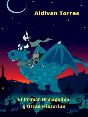 cover image of El Primer Armagedón y Otras Historias